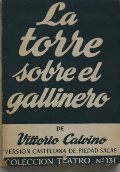 La torre sobre el gallinero