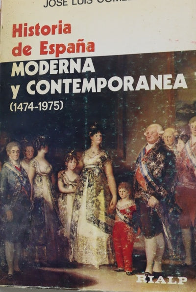 Historia de España Moderna y Contemporanea (1474-1975)