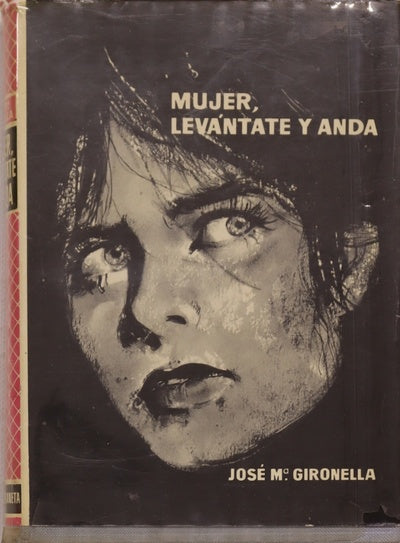 Mujer, levántate y anda Novela