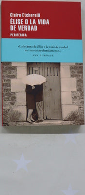 Élise o la vida de verdad