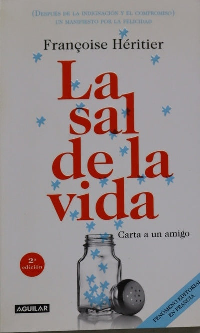 La sal de la vida : carta a un amigo
