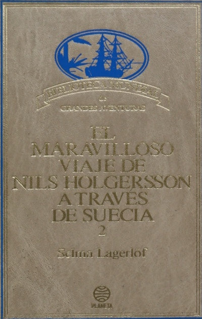 El maravilloso viaje de Nils Holgersson a través de Suecia (v. II)