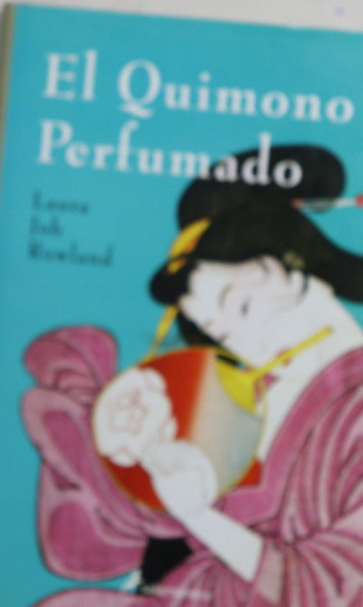 El quimono perfumado