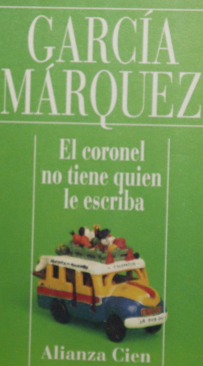 El coronel no tiene quien le escriba