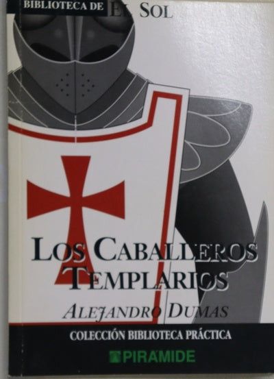 Los caballeros templarios y otros relatos