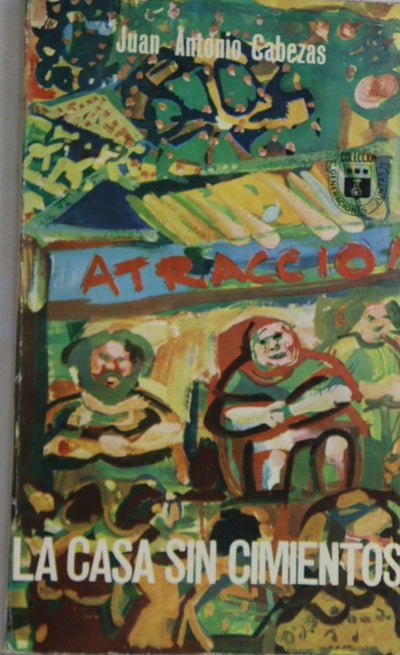 La casa sin cimientos Novela