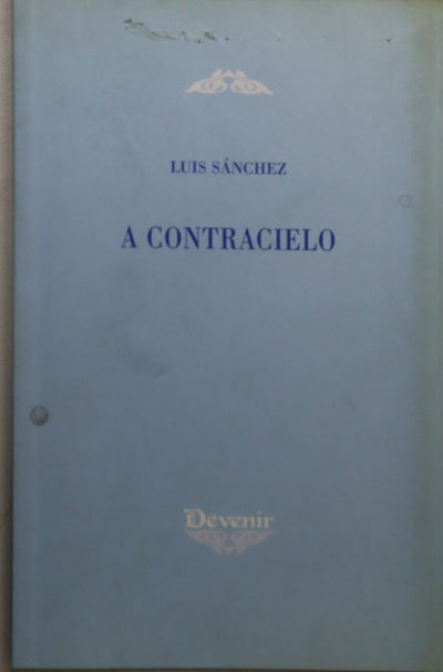 A contracielo (1980-2004)