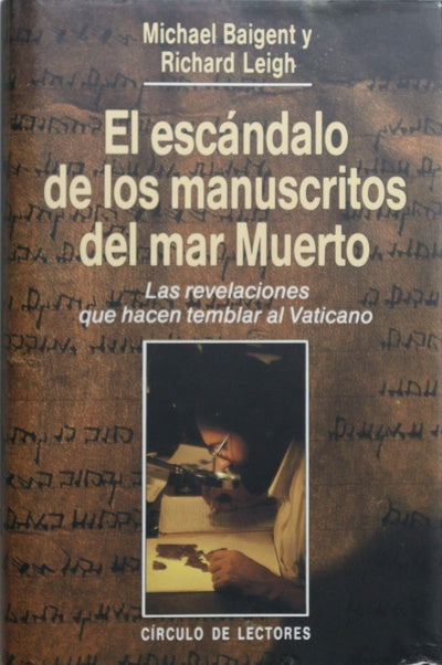 El escándalo de los manuscritos del mar Muerto las revelaciones que hacen temblar al Vaticano