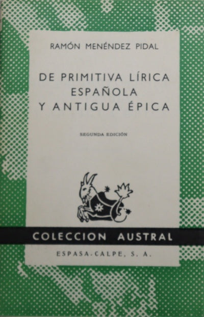 De primitiva lírica española y antigua épica