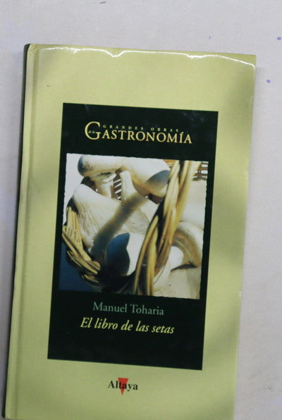 El libro de las setas