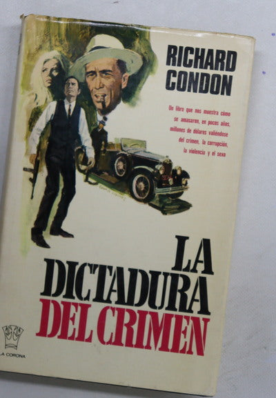 La dictadura del crimen