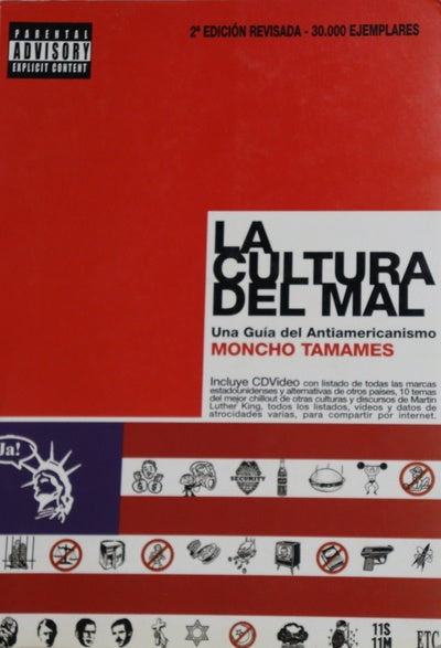 La cultura del mal una guía del antiamericanismo