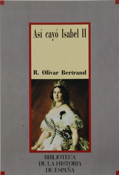 Así cayó Isabel II