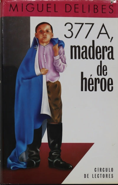 377A, madera de héroe