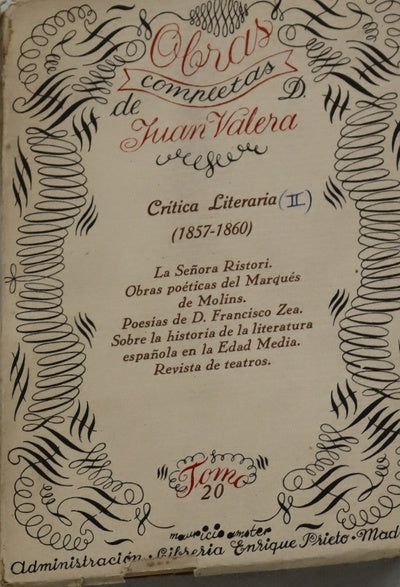 Crítica literaria (1857-1860) (t. XX). La señora Ristori. Obras poéticas del Marqués de Molins. Poesías de D. Francisco Zea...