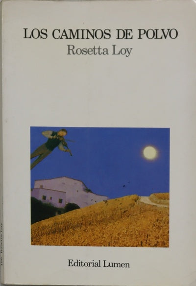 Los caminos de polvo