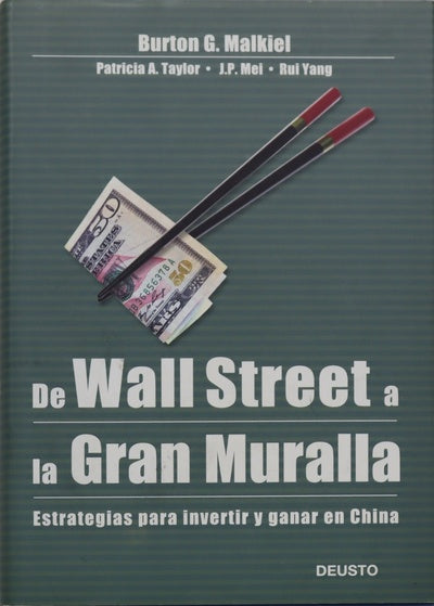 De Wall Street a la Gran Muralla estrategias para invertir y ganar en China