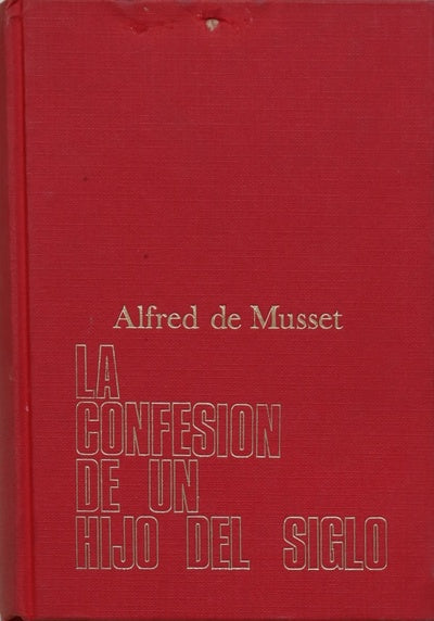 La confesión de un hijo del siglo