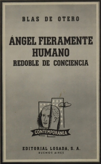 Ángel fieramente humano. Redoble de conciencia