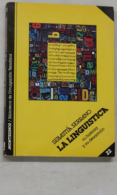 La lingüística su historia y su desarrollo