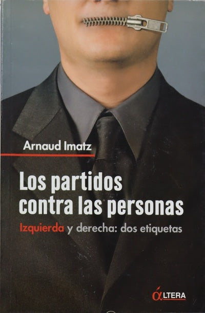 Los partidos contra las personas izquierda y derecha: dos etiquetas