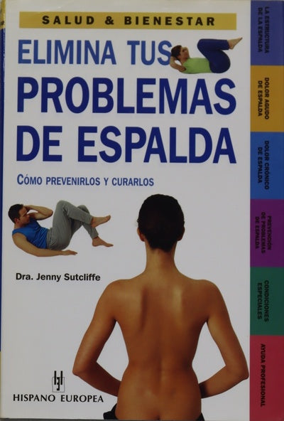 Elimina tus problemas de espalda