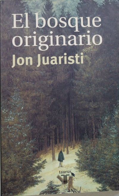 El bosque originario genealogías míticas de los pueblos de Europa