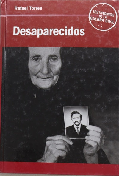 Desaparecidos de la guerra de España (1936-?)