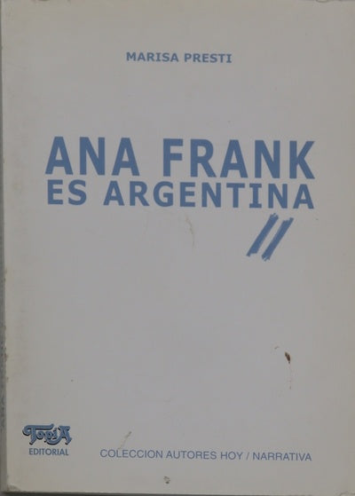 Ana Frank es argentina