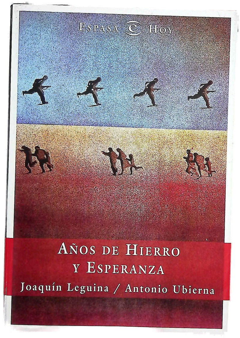 Años de hierro y esperanza