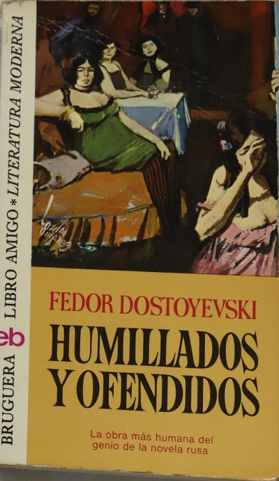 Humillados y ofendidos