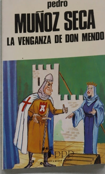 La venganza de don Mendo caricatura de tragedia