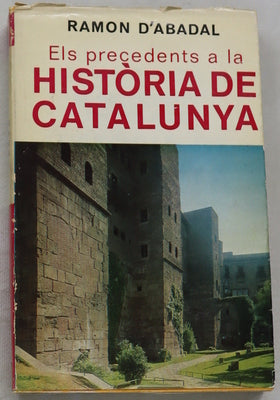 Els precedents a la Historia de Catalunya