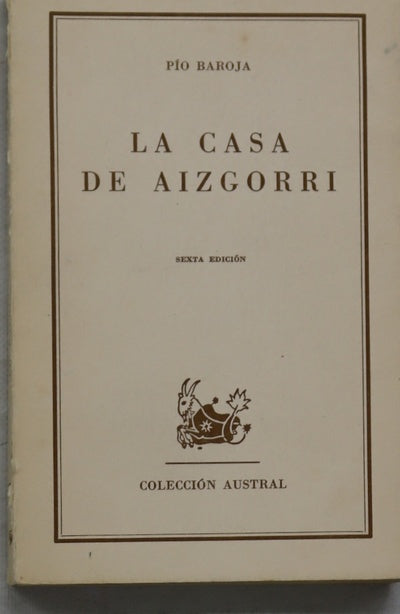 La casa de Aizgorri novela en siete jornadas