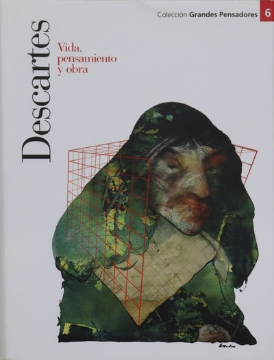 Descartes vida, pensamiento y obra