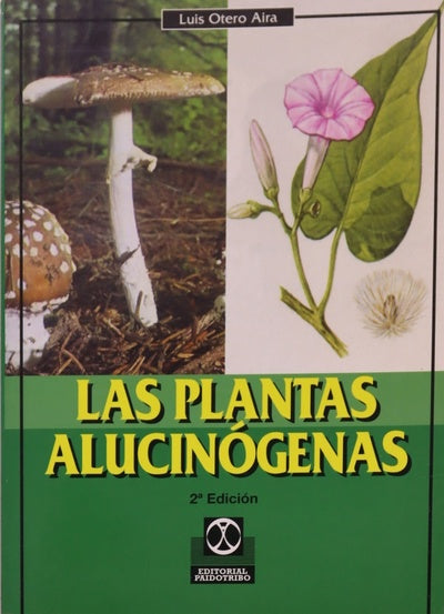 Las plantas alucinógenas
