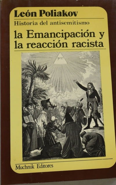La emancipación y la reacción racista