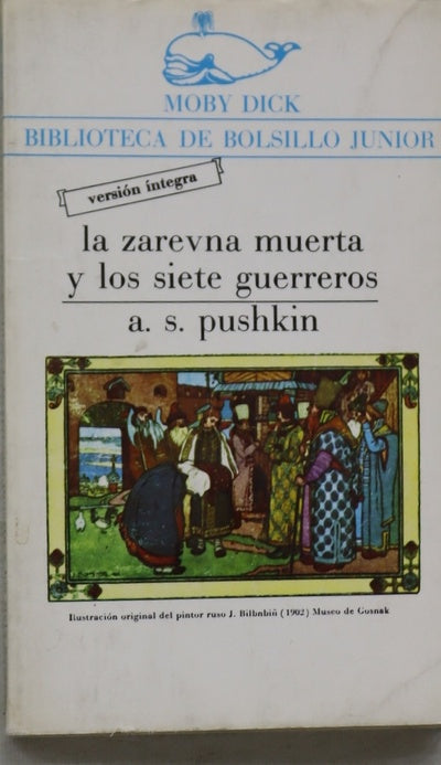 La zarevna muerta y los siete guerreros y otros cuentos