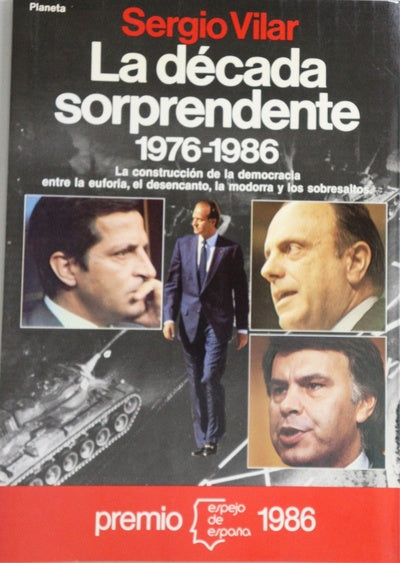 La década sorprendente, 1976-1986