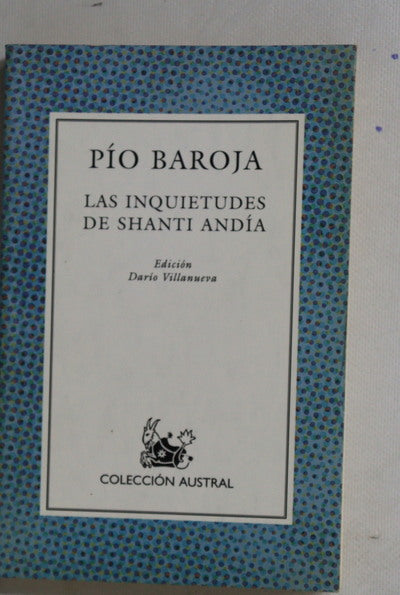 Las inquietudes de Shanti Andía