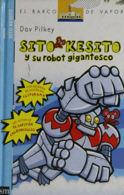 Sito Kesito y su robot gigantesco