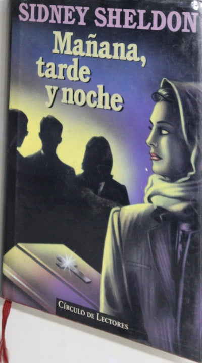 Mañana, tarde y noche