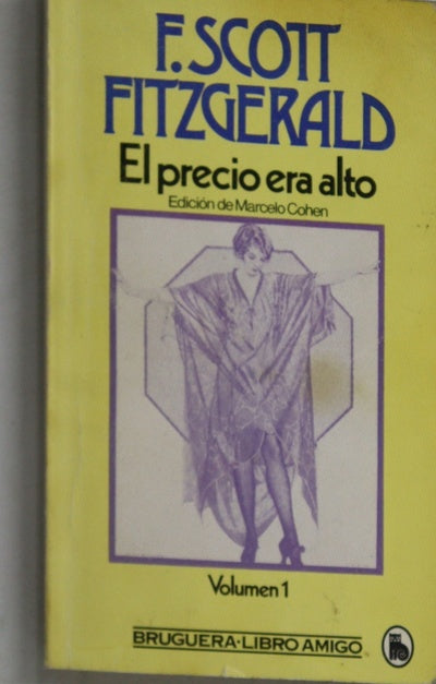 El precio era alto