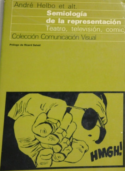 Semiología de la representación teatro, televisión, comic