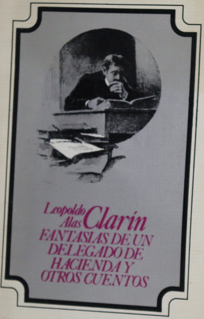 La fantasia de un delegado de hacienda y otros cuentos