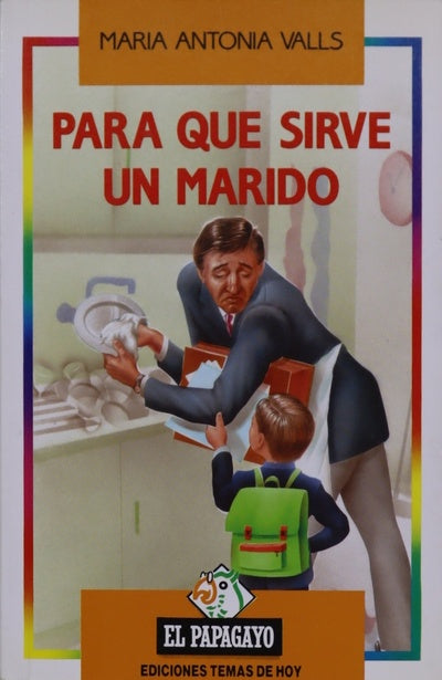 Para que sirve un marido