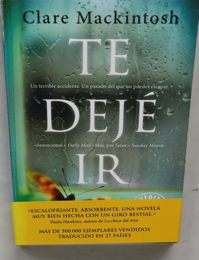 Te dejé ir