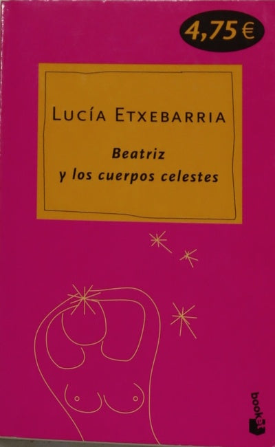 Beatriz y los cuerpos celestes una novela rosa