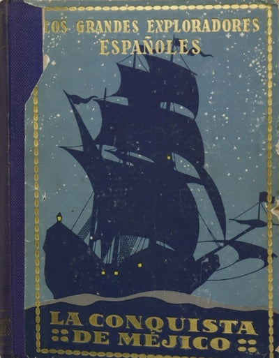 La conquista de Méjico