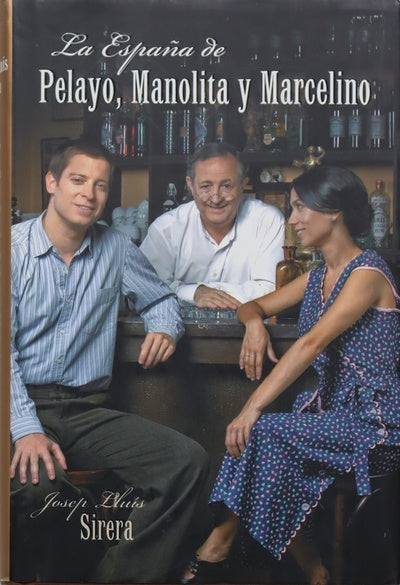 La España de Pelayo, Manolita y Marcelino